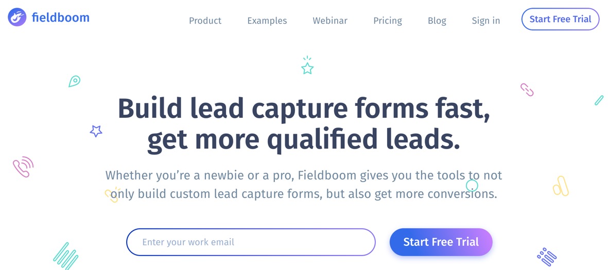 "Build lead capture forms fast, get more qualified leads"