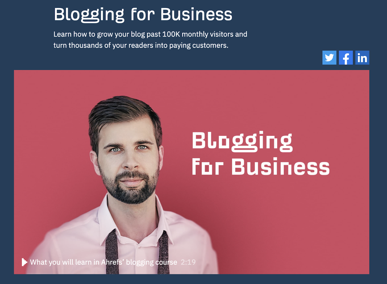 Ahrefs Blogging for Business Course