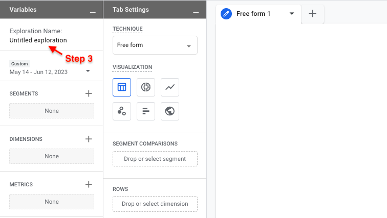 Create a name for your report under Exploration Name.