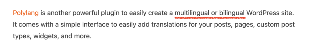 "...easily create a multilingual or bilingual WordPress site." 