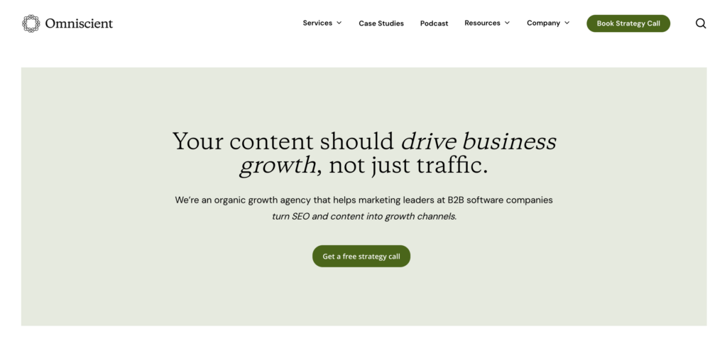 Omniscient Digital homepage: Your content should drive business growth, not just traffic.