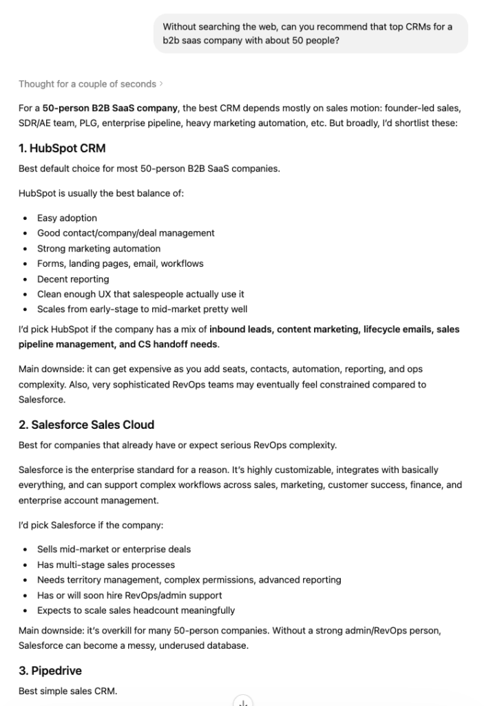 ChatGPT: Without searching the web, can you recommend top CRMs for a B2B SaaS company with about 50 people?